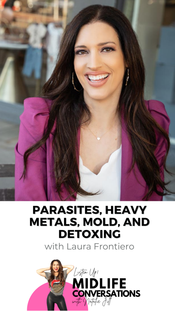 Parasites, Heavy Metals, Mold, and Detoxing with the Gut Genie with Laura Frontiero pin