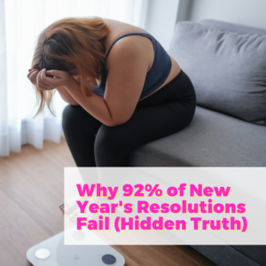 Why 92% of New Year’s Resolutions Fail (Hidden Truth)